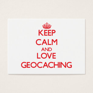 Guarde la calma y ame Geocaching