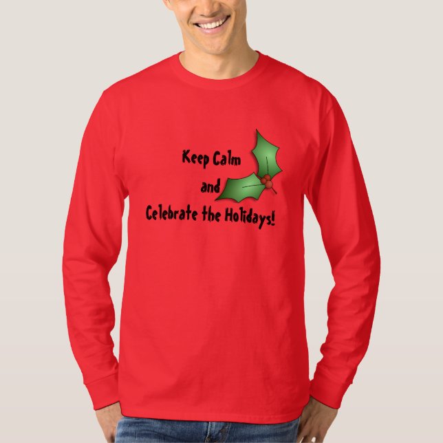 Guarde la calma y celebre la camiseta de los (Anverso)