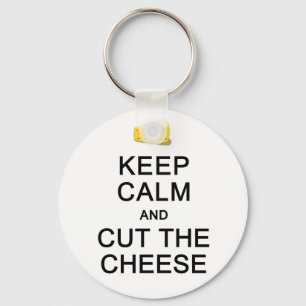 Guarde la calma y corte el llavero del queso