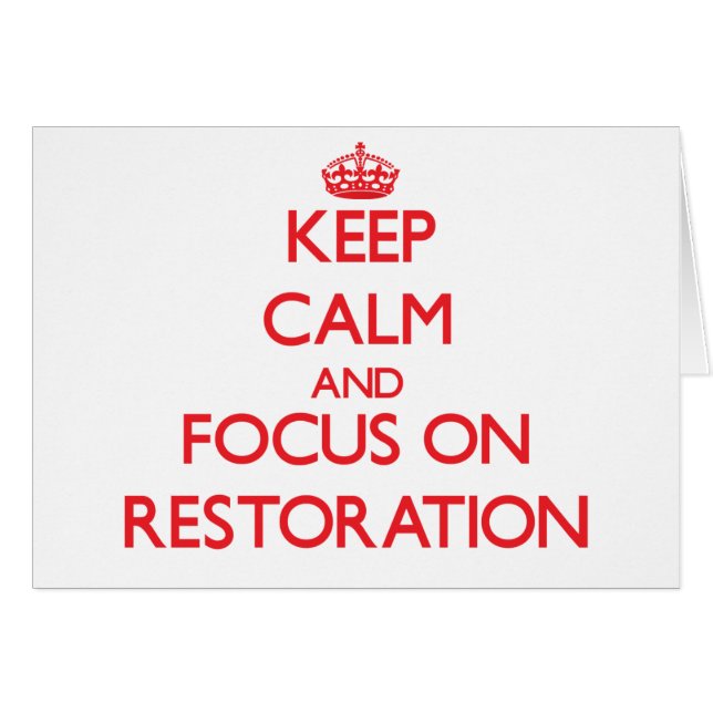 Guarde la calma y el foco en la restauración (Anverso (Horizontal))