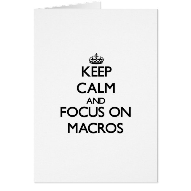 Guarde la calma y el foco en macros (Frente)