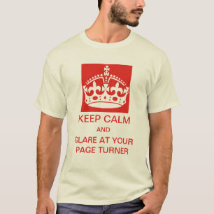 Guarde la calma y el resplandor en su camiseta de