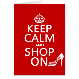 Guarde la calma y haga compras encendido - todos