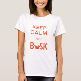 Guarde la calma y la camiseta de Busk Women´s