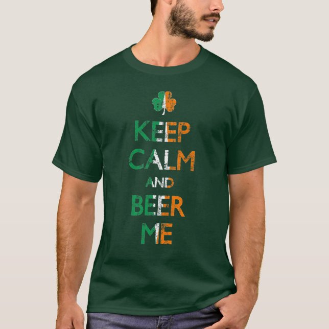 Guarde la calma y la cerveza yo camisa irlandesa (Anverso)