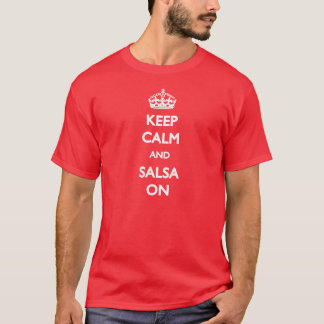 Guarde la calma y la salsa en la camiseta