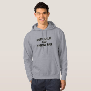 Guarde la calma y láncela lejos, sudadera con