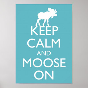 Guarde la calma y los alces en el arte del poster