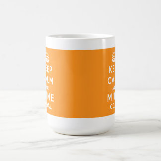 Guarde la calma y mine la taza del carbón -