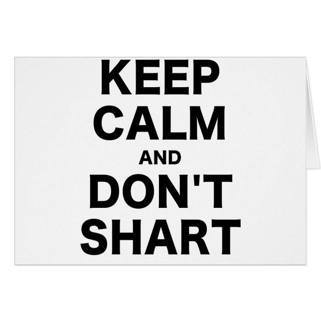 Guarde la calma y no haga Shart (Anverso (Horizontal))