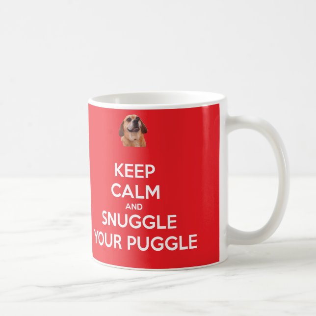 Guarde la calma y Snuggle su TAZA de Puggle - rojo (Derecha)