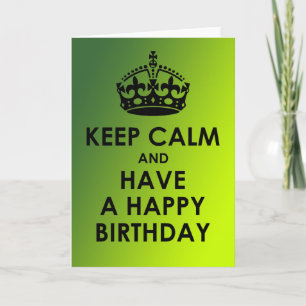 Guarde la calma y tenga tarjetas de felicitación