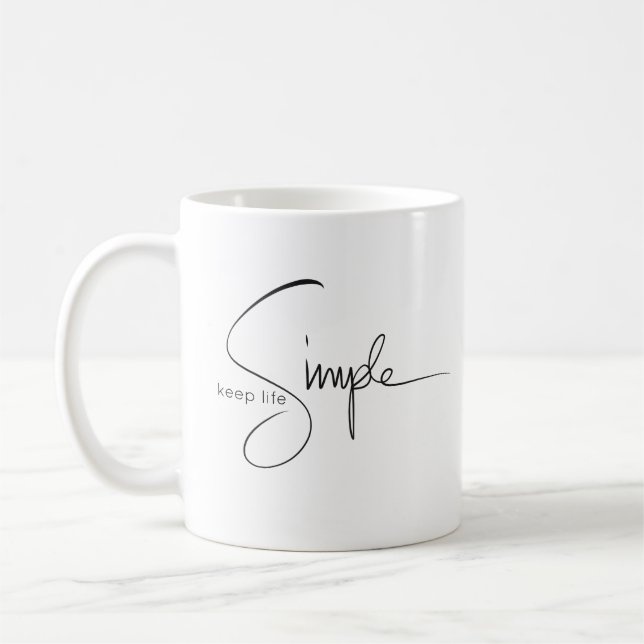Guarde la taza simple de la vida (Izquierda)