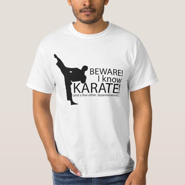 ¡Guárdese! ¡Sé karate! Refranes de la camiseta (Anverso)