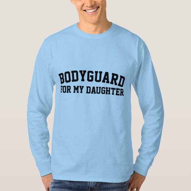 GUARDIA PARA MI HIJA, PADRE Camisetas (Anverso)