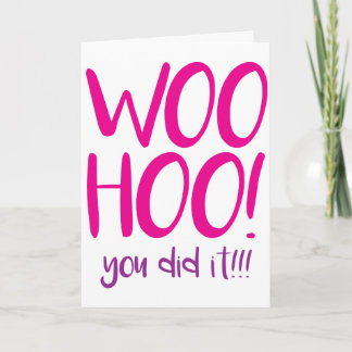 ¡Guau! ¡Lo hiciste! Tarjeta de felicitación.