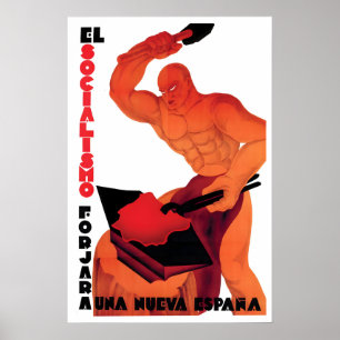 Guerra Civil Española Póster El socialismo forjará