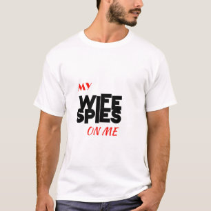 Guión de camiseta    Mi Esposa Me Espía