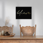 Guión de creencia motivacional Impresiones de Reli<br><div class="desc">Minimalista Motivational Believe Script Black Luxury Real Relieve metalizado en su elección de oro o plata</div>