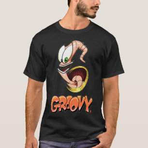 ¡Gusano de tierra Jim Groovy! Clase de camiseta c
