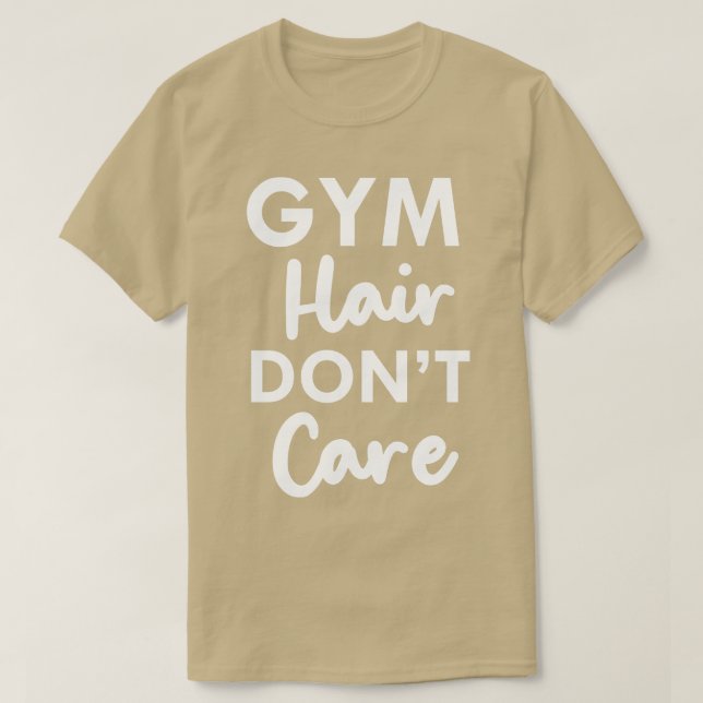 Gym hair no importa camisa apasionante mejor (Diseño del anverso)
