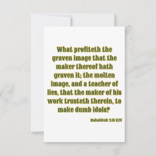 Habakkuk 2:18 Tarjeta de felicitación Biblia Verse