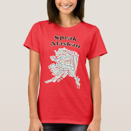 ¡Habla Alaskan! Camiseta roja