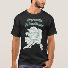 ¡¡Habla Alaskan!! Camisetas verdes
