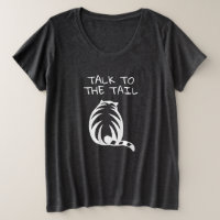 Habla con la cola más camiseta tamaño para el aman