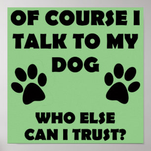 Habla Con Mi Perro Señal De Cartel De Propietario 