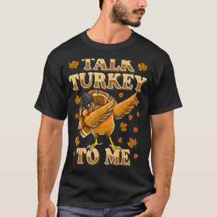 Hablar De Turquía Conmigo Camiseta Dabbing Turkey
