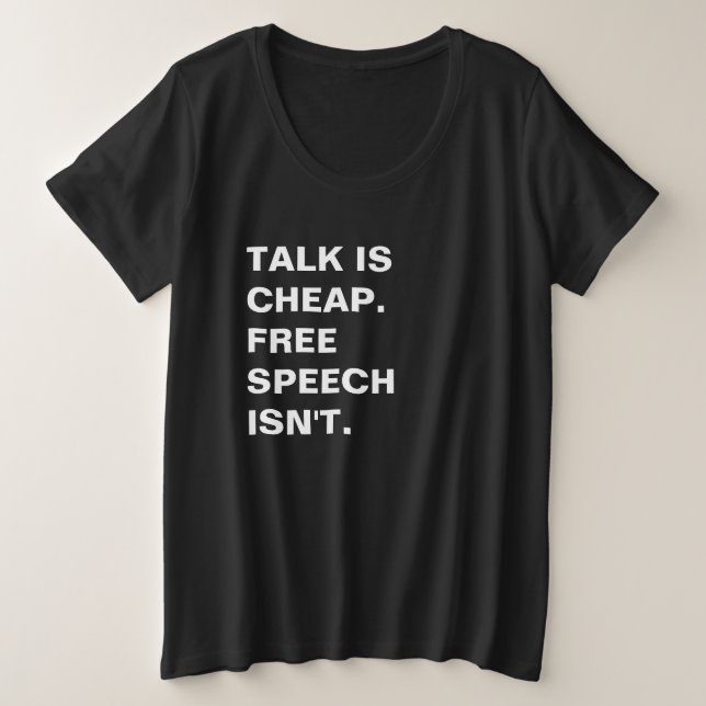 Hablar es barato. La libertad de expresión no lo e (Anverso del diseño)