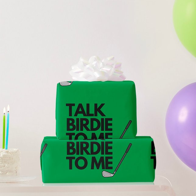 Hable Birdie Para Mí Golf Diciendo Papel De Envolt (Subido por el creador)