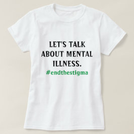Hablemos de la camiseta de la enfermedad mental
