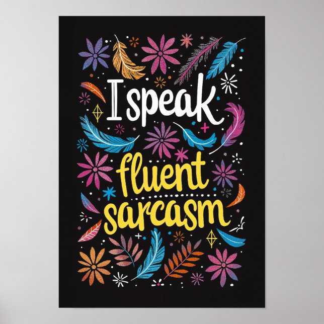 Hablo con fluidez Sarcasmo Texto Arte (Frente)