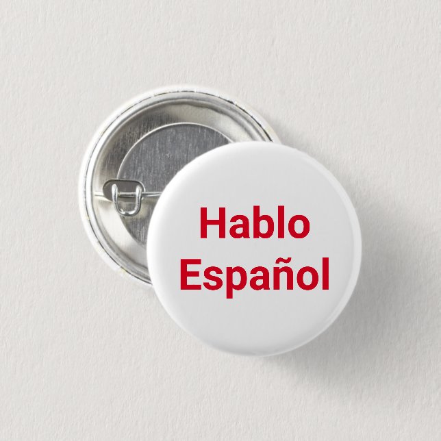 Hablo Español blanco rojo I botón de pin español (Anverso y reverso)