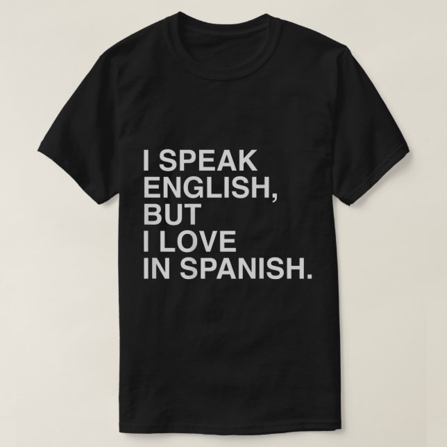 Hablo inglés pero amo las camisetas en español (Diseño del anverso)