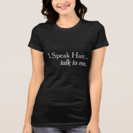 Hablo la camiseta del márketing del peluquero del