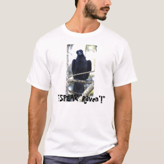 "¡HABLO 'Raven'!" Camiseta