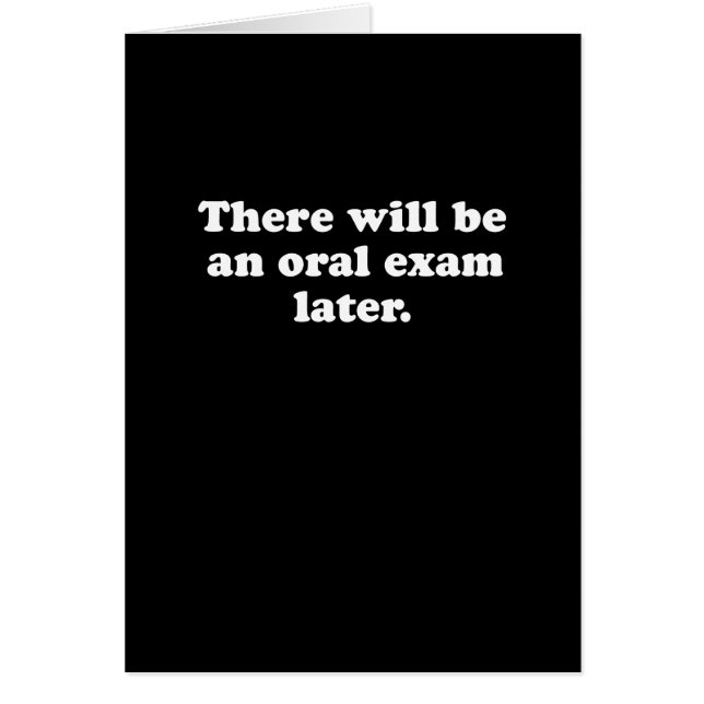 HABRÁ UN EXAMEN ORAL MÁS ADELANTE (2) (Frente)