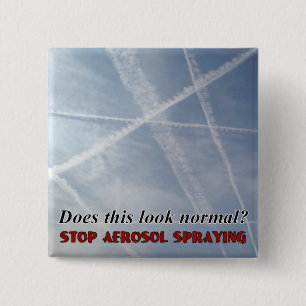 Hace este botón normal de Chemtrail de la mirada
