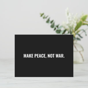 Hacer la paz no la guerra, tarjeta minimalista bla
