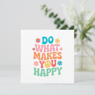 Hacer lo que te hace feliz - Motivación