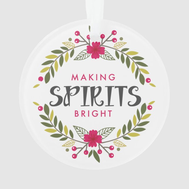 Hacer que los espíritus brillen Ornamento navideño (Reverso)