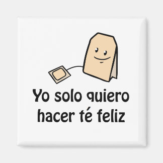 Hacer té feliz imán