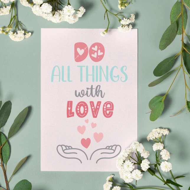Hacer todas las cosas con la tarjeta de El día de  (Do All things with Love Pink Valentine's Day card
)