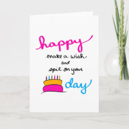 Hacer un deseo y escupir en la tarjeta de cumpleañ