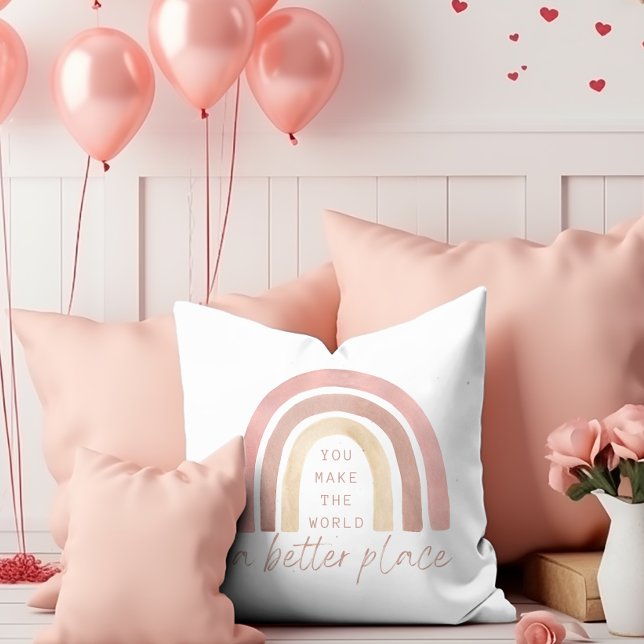 Haces Del Mundo Un Cojín decorativo Mejor (Empower someone special with this, "You make the world a better place" pillow! )