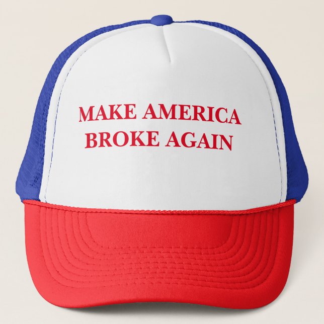 "Haga América rompió otra vez" el gorra del (Anverso)