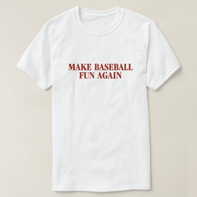 Haga la camisa de la diversión del béisbol otra (Diseño del anverso)